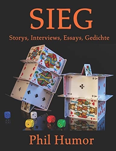 Sieg Storys, Interviews, Essays, Gedichte