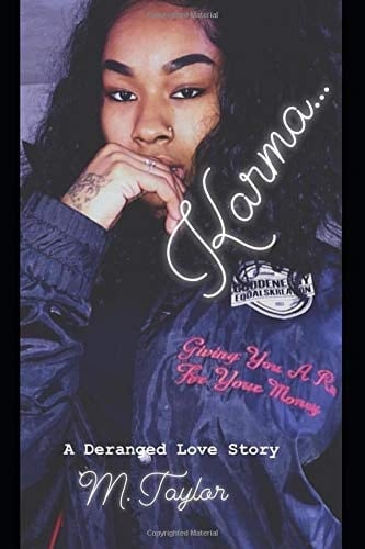 Karma... A Deranged Love Story