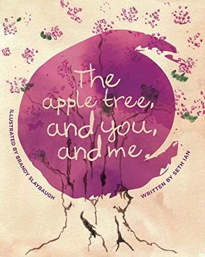 The Apple Tree and You and Me