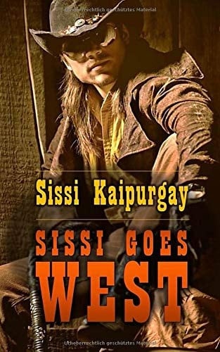 Sissi Goes West