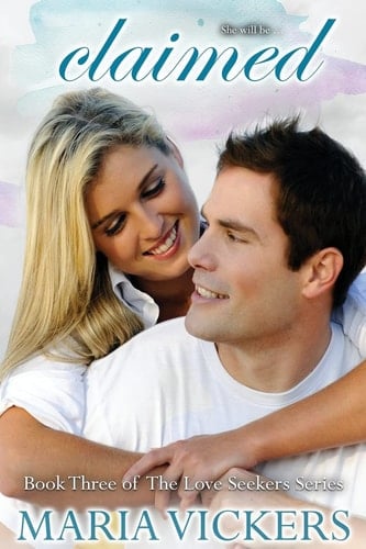Claimed Book 3 of the Love Seekers Series