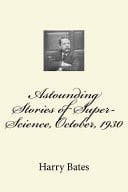 Astounding Stories of Super-Science, October, 1930