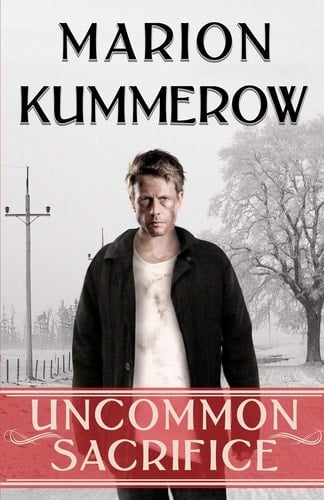 Uncommon Sacrifice