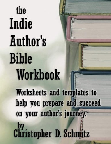 The Indie Author's Bible Workbook