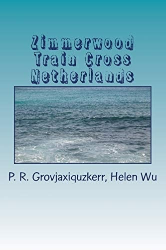 Zimmerwood Train on Netherlands