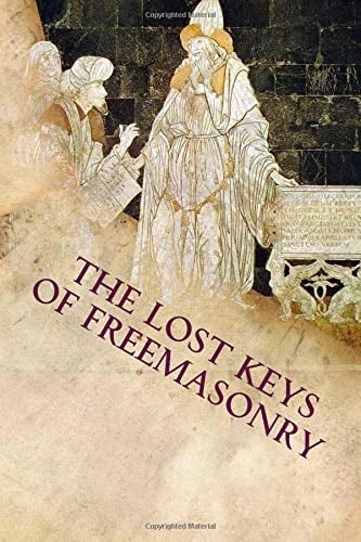 The Lost Keys of Freemasonry