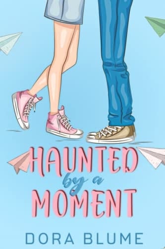 Haunted by a Moment