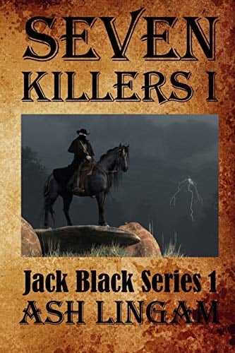 Seven Killers A Western Adventure
