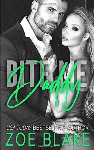 Bite Me, Daddy