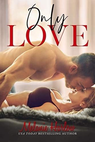 Only Love (One and Only Book 3)