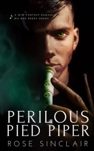 Perilous Pied Piper