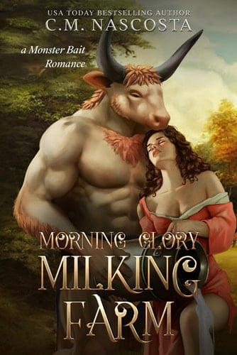 Morning Glory Milking Farm A Monster Bait Romance