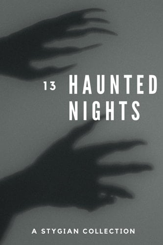 13 Haunted Nights