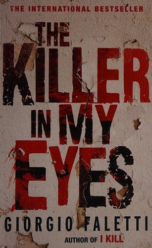 The Killer In My Eyes