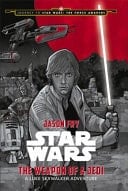 The Weapon of a Jedi A Luke Skywalker