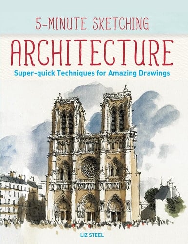 Architecture Super-quick Techniques for Amazing Drawings