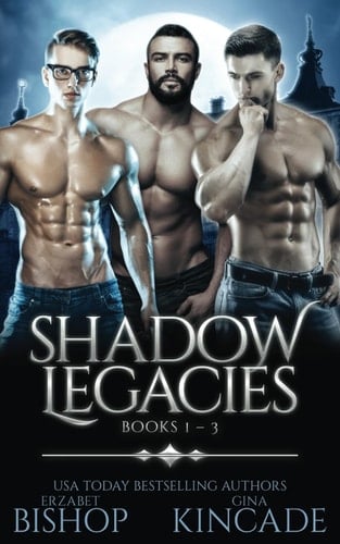 Shadow Legacies Omnibus Books 1-3