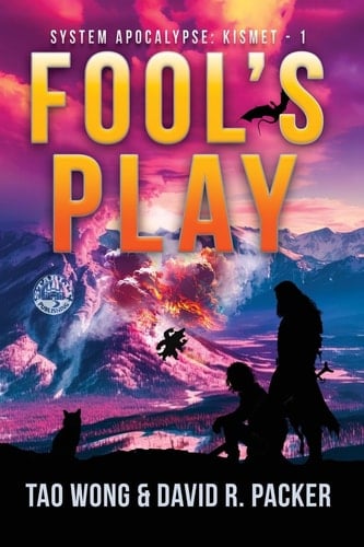Fool's Play A Post-Apocalyptic LitRPG