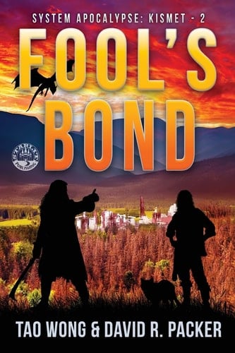 Fool's Bond A Post-Apocalyptic LitRPG