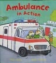 [(Ambulance in Action! )] [Author: Peter Bently] [Jul-2013]