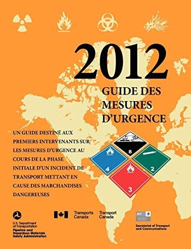 Un Guide Destine Aux Premiers Intervenants Sur Les Mesusres D'Urgence Au Cours de la Phase Initiale D'Un Incident de Transport Mettant en Cause Des Marchandises Dangereuses