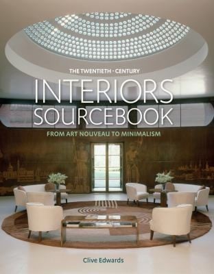 The Twentieth Century Interiors Sourcebook