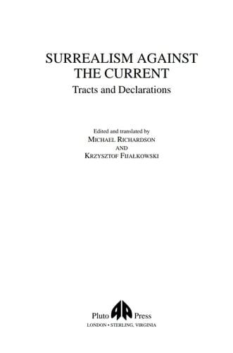 Surrealism Against the Current