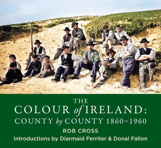 The Colour of Ireland County by County 1860-1960