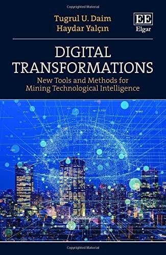 Digital Transformations New Tools and Methods for Mining Technological Intelligence