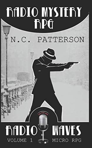 Radio Mystery RPG A Micro Role Playing Game (Version 2)