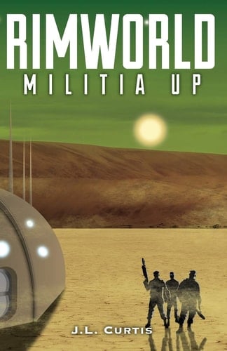 Rimworld- Militia Up