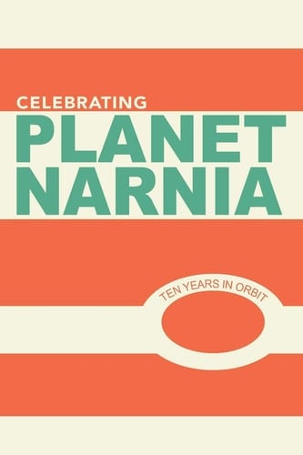 Celebrating Planet Narnia 10 Years in Orbit