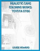 Realistic Cars Coloring Books Toyota Gt86