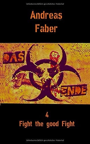 Fight the Good Fight