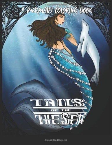 A Mermaid Coloring Book Tails of the Sea