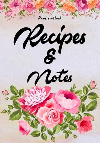Blank Cookbook Recipes & Notes Cooking Family Recipe Notebook Journal