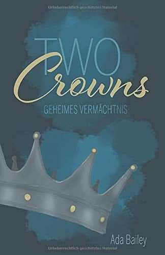 Two Crowns Geheimes Vermächtnis