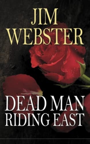 Dead Man Riding East Death, High Fashion and Romance of Sorts