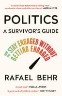 Politics: A Survivor's Guide A Waterstones best Politics book of 2023