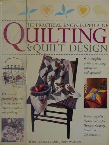 Practical Encyclopedia of Quilting and Quilt Desig