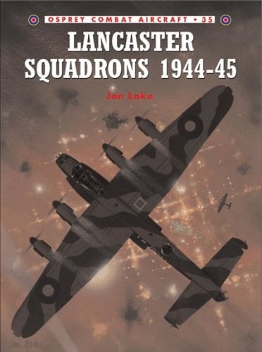Lancaster Squadrons 1944–45