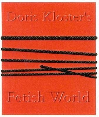 Doris Klosters Fetish Demimonde