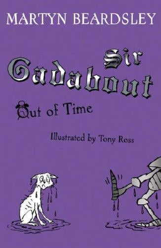 Sir Gadabout goes barking mad
