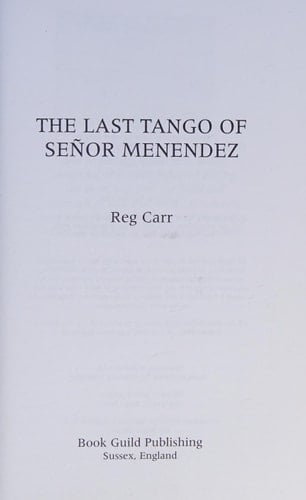 Last Tango of Senor Menendez