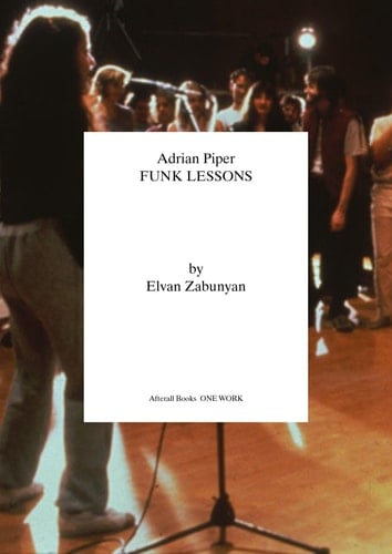Adrian Piper Funk Lessons