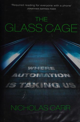 The Glass Cage