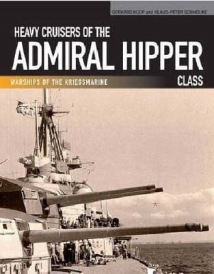 German Heavy Cruisers Of The Admiral Hipper Class