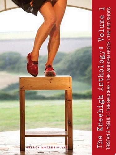 Kneehigh Anthology: Volume 1