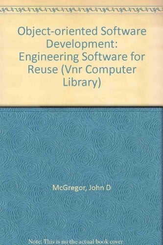 Object-Oriented Software Development Engineering Software for Reuse