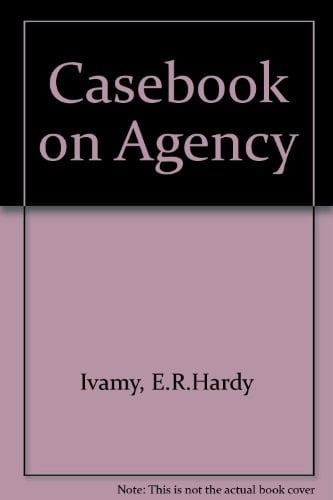 Casebook on Agency